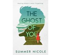 The Ghost of You