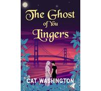 The Ghost of You Lingers