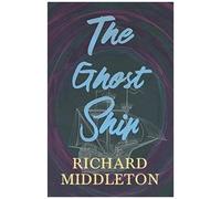 The Ghost Ship