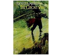 The Ghost Ship & Others