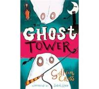The Ghost Tower by Gillian Cross Unknown (Auteur)