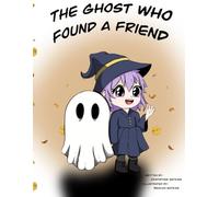 The Ghost Who Found a Friend