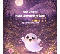 The Ghost Who Learned to Boo