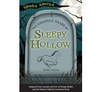 The Ghostly Tales Of Sleepy Hollow