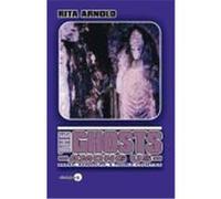 The Ghosts Among Us Arnold, Rita (Auteur)