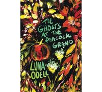The Ghosts at The Peacock Grand
