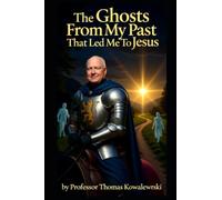 The Ghosts From My Past That Led Me To Jesus