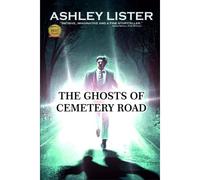 The Ghosts Of Cemetery Road