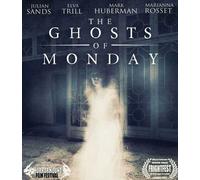The Ghosts Of Monday [Blu-Ray]