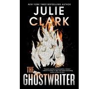 Julie Clark The Ghostwriter (Poche)