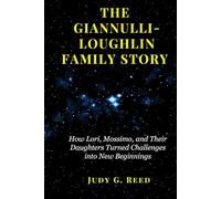 The Giannulli-Loughlin Family Story: How Lori, Mossimo, and Their Daughters Turned Challenges into New Beginnings