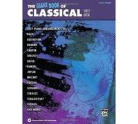 The Giant Book of Classical Piano Sheet Music: Easy Piano (Giant Book of Sheet Music) - [Livre en VO] Alfred Publishing Staff (Auteur)
