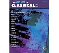 The Giant Book of Classical Piano Sheet Music: Easy Piano (Giant Book of Sheet Music) - [Livre en VO] Alfred Publishing Staff (Auteur)