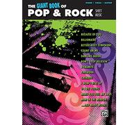 The Giant Book of Pop & Rock Piano Sheet Music: Piano/Vocal/Guitar