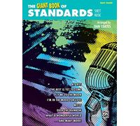 The Giant Book of Standards Sheet Music: Easy Piano