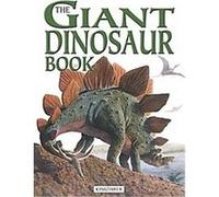 The Giant Dinosaur Book David Lambert (Auteur)