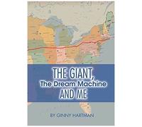 The Giant, The Dream Machine And Me