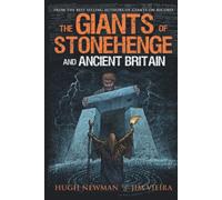 The Giants Of Stonehenge And Ancient Britain