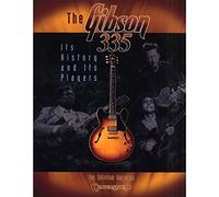 The Gibson 335: Its History And Its Players