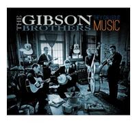 The Gibson Brothers They Called It Music (CD) Album