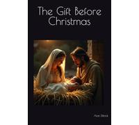 The Gift Before Christmas