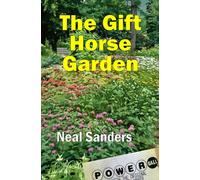 The Gift Horse Garden