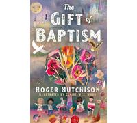 The Gift of Baptism