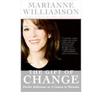 The Gift of Change Marianne Williamson (Auteur)