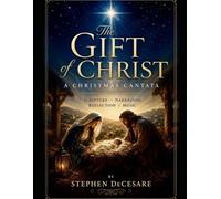 The Gift of Christ: 2-Part Choir Version