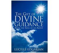 The Gift Of Divine Guidance