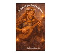 The Gift of the Golden Words