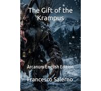 The Gift of the Krampus: Arcanum English Edition
