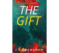 The Gift: Priceless. The 3rd & final book in Charlotte's journey to find true love and happiness. Women's Fiction/Romance