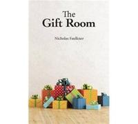 The Gift Room by Nicholas Faulkner Nicholas Faulkner (Auteur)