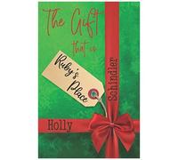 The Gift That Is Ruby's Place