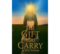 The Gift you carry