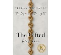 The Gifted: A Legend of the Eight series novel