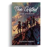 The Gifted: Trials and Bonds
