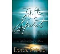 The Gifts of the Spirit by D. Prince Derek Prince (Auteur)