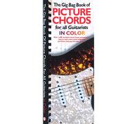 The Gig Bag Book of Picture Chords for All Guitarists: In Color