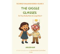 The Giggle Glasses: Do They Really Make Us Laugh More?