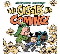 The Giggles Are Coming by Christopher Eliopoulos Christopher Eliopoulos (Auteur)