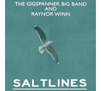 The Gigspanner Big Band & Raynor Winn - Saltlines [Import]