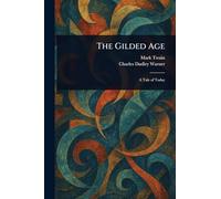The Gilded Age