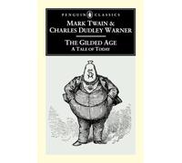 The Gilded Age: A Tale of Today