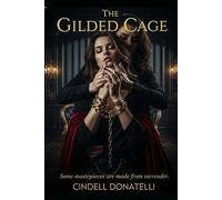 The Gilded Cage