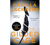 The Gilded Cage