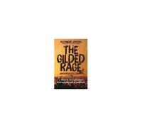 The Gilded Rage