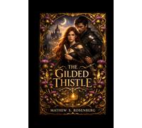 The Gilded Thistle