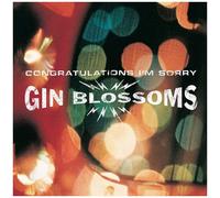 Gin Blossoms - Congratulations I'm Sorry